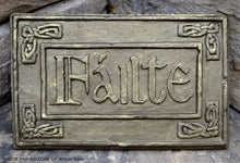 Load image into Gallery viewer, FAILTE Irish WELCOME Ireland Gaelic Celtic Stone Sign Plaque www.Neo-M.com 10" d2