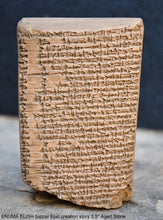 Load image into Gallery viewer, Sumerian Cuneiform tablet ENUMA ELISH Sippar Epic creation story sculptural www.Neo-Mfg.com 3.5" Museum reproduction C6